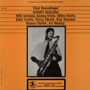 Sonny Rollins : First Recordings! (LP, Album, RE, RM)
