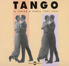 Various : Tango: Le Tango À Paris 1907-1941 (2xCD, Comp)