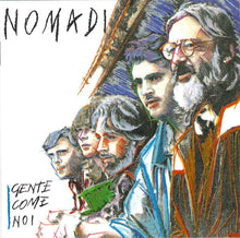 Carica l'immagine nel visualizzatore di Gallery, Nomadi : Gente Come Noi (CD, Album, RE)
