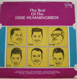 The Dixie Hummingbirds : The Best Of The Dixie Hummingbirds (LP, Comp, RE)