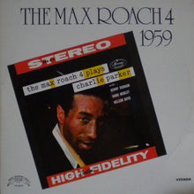Carica l&#39;immagine nel visualizzatore di Gallery, Max Roach Quartet : The Max Roach 4 Plays Charlie Parker (LP, Album, RE)
