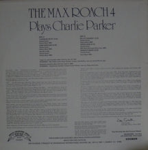 Carica l&#39;immagine nel visualizzatore di Gallery, Max Roach Quartet : The Max Roach 4 Plays Charlie Parker (LP, Album, RE)
