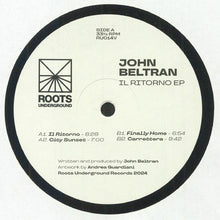 Carica l&#39;immagine nel visualizzatore di Gallery, John Beltran : Il Ritorno EP (12&quot;)
