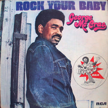 Carica l&#39;immagine nel visualizzatore di Gallery, George Mc Crae* : Rock Your Baby (LP, Album)
