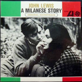 John Lewis (2) : A Milanese Story (Original Soundtrack) (LP, Album, Mono)