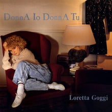 Carica l&#39;immagine nel visualizzatore di Gallery, Loretta Goggi : Donna Io Donna Tu (LP, Album)
