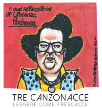 Carica l&#39;immagine nel visualizzatore di Gallery, Vincenzo Mollica : Tre Canzonacce Leggere Come Frescacce (LP)
