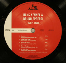 Carica l&#39;immagine nel visualizzatore di Gallery, Hans Kennel &amp; Bruno Spoerri : Dusty Vibes (LP)
