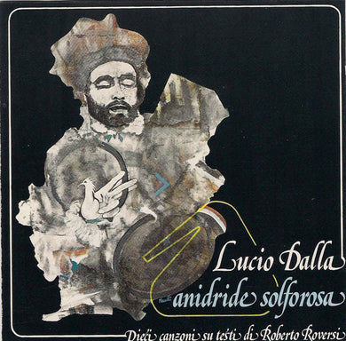 Lucio Dalla : Anidride Solforosa (CD, Album)