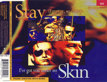 Carica l'immagine nel visualizzatore di Gallery, U2 / Frank Sinatra And Bono : Stay (Faraway, So Close!) The Swing Format / I've Got You Under My Skin (CD, Single)
