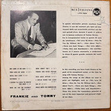 Carica l&#39;immagine nel visualizzatore di Gallery, Frank Sinatra With Tommy Dorsey And His Orchestra : Frankie And Tommy (LP, Comp)

