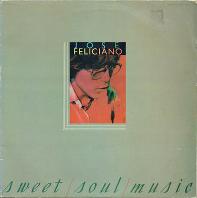 Jose Feliciano* : Sweet Soul Music (LP)