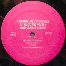 Carica l&#39;immagine nel visualizzatore di Gallery, Charles Mingus : A Modern Jazz Symposium Of Music And Poetry (LP, Album, RE)
