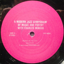 Carica l&#39;immagine nel visualizzatore di Gallery, Charles Mingus : A Modern Jazz Symposium Of Music And Poetry (LP, Album, RE)
