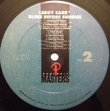Carica l&#39;immagine nel visualizzatore di Gallery, Leroy Carr : Blues Before Sunrise (LP, Comp, RE)
