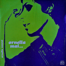 Carica l&#39;immagine nel visualizzatore di Gallery, Ornella Vanoni : Ornella Mai... (LP, Comp)
