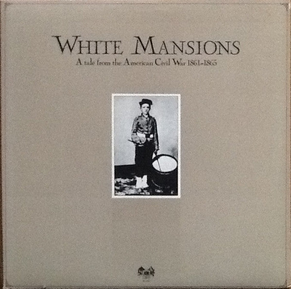 Various : White Mansions - A Tale From The American Civil War 1861-1865 (LP, Album)