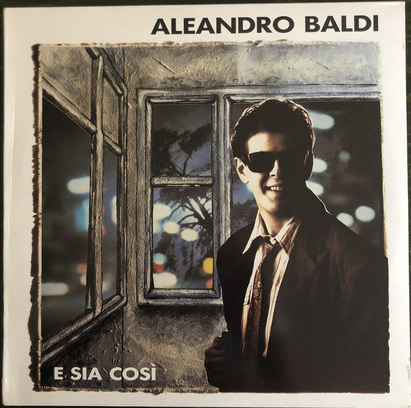 Aleandro Baldi : E Sia Così (LP)