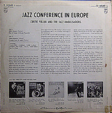 Carica l&#39;immagine nel visualizzatore di Gallery, The Jazz Ambassadors Featuring: Curtis Fuller, Freddie Hubbard, Sahib Shihab, Phil Woods : Jazz Conference In Europe (LP, Album, Mono)
