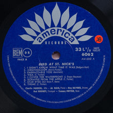 Carica l&#39;immagine nel visualizzatore di Gallery, Charlie Parker : Bird At St. Nicks (LP, Album, RE)

