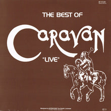 Carica l&#39;immagine nel visualizzatore di Gallery, Caravan : The Best Of Caravan &quot;Live&quot; (2xLP, Album, RP)

