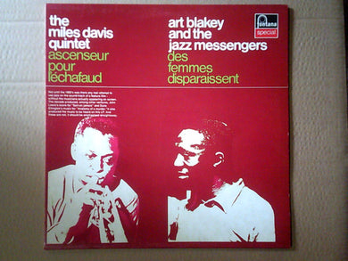 The Miles Davis Quintet / Art Blakey & The Jazz Messengers : Ascenseur Pour L'Echafaud * Des Femmes Disparaissent (LP, Album, Comp, RE)