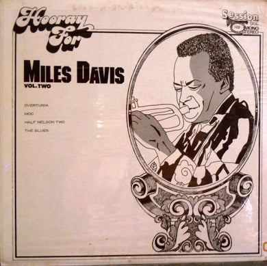 Miles Davis : Hooray For Miles Davis Vol. Two (LP, Unofficial)