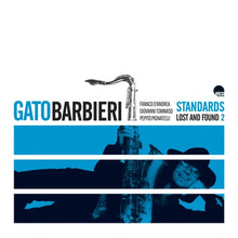 Carica l&#39;immagine nel visualizzatore di Gallery, Gato Barbieri : Standards (Lost And Found 2) (2xLP, Album, RSD, Ltd, Num)
