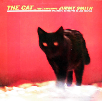 The Incredible Jimmy Smith* : The Cat (LP, Album, RE)