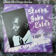 Carica l&#39;immagine nel visualizzatore di Gallery, Sleepy John Estes : Down South Blues (1935-1940) (LP, Comp)

