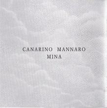 Carica l'immagine nel visualizzatore di Gallery, Mina (3) : Canarino Mannaro Vol. 1/2 (2xCD, Album)
