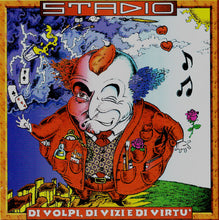 Carica l'immagine nel visualizzatore di Gallery, Stadio : Di Volpi, Di Vizi E Di Virtù (CD, Album)

