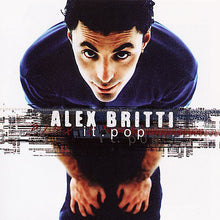 Carica l'immagine nel visualizzatore di Gallery, Alex Britti : It.pop (CD, Album)
