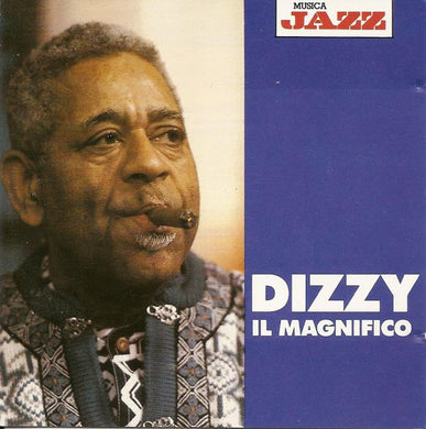Dizzy Gillespie : Dizzy Il Magnifico (CD, Comp)