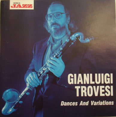 Gianluigi Trovesi : Dances And Variations (CD)
