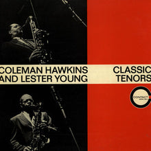 Carica l&#39;immagine nel visualizzatore di Gallery, Coleman Hawkins And Lester Young : Classic Tenors (LP, Comp, RP)
