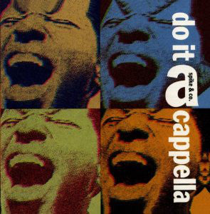Various : Spike & Co.: Do It A Cappella (Original Soundtrack Recording) (LP)