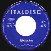 Carica l&#39;immagine nel visualizzatore di Gallery, Mina (3) : Stessa Spiaggia Stesso Mare / Ollalla&#39; Gigi (7&quot;)
