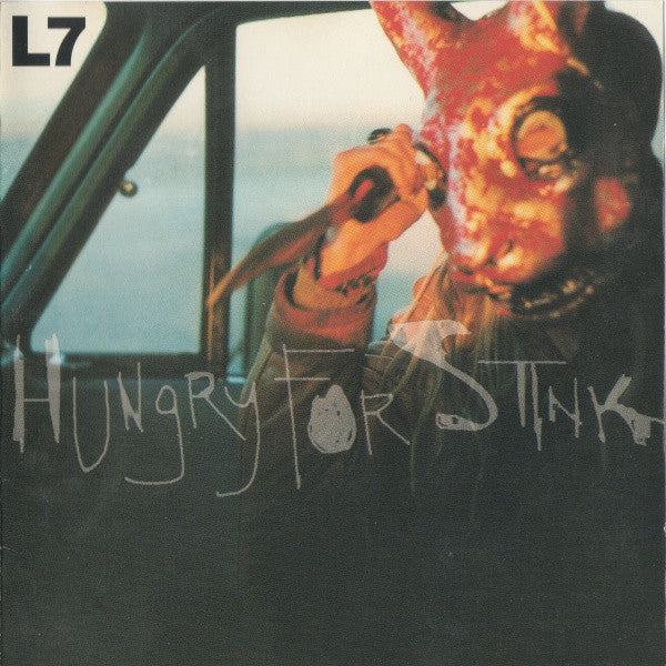 L7 : Hungry For Stink (CD, Album)