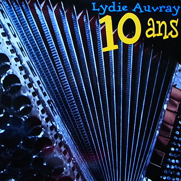 Lydie Auvray : 10 Ans (LP, Comp)