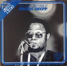 Carica l&#39;immagine nel visualizzatore di Gallery, Archie Shepp : The Indomitable Archie Shepp (LP, Album, RE)
