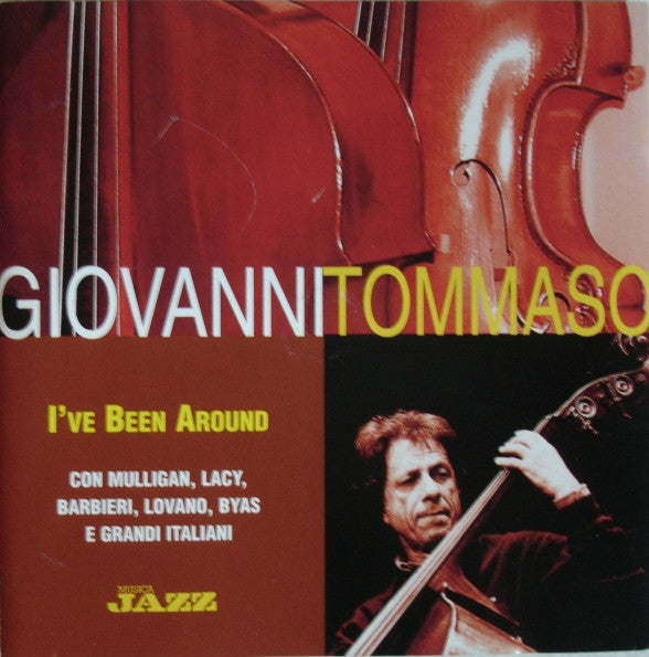 Giovanni Tommaso : I've Been Around (CD, Comp)