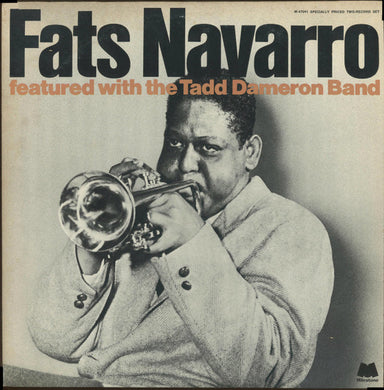 Fats Navarro Featured With Tadd Dameron And His Band : Featured With The Tadd Dameron Band (2xLP, Comp)