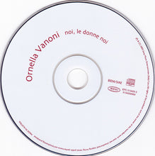 Carica l'immagine nel visualizzatore di Gallery, Ornella Vanoni : Noi, Le Donne Noi (CD, Album)
