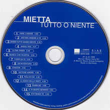Carica l'immagine nel visualizzatore di Gallery, Mietta : Tutto O Niente (CD, Comp)
