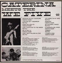 Carica l&#39;immagine nel visualizzatore di Gallery, Caterina* Meets The  We Five : Caterina Meets The We Five (LP, Comp)

