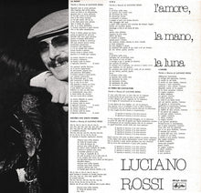 Carica l&#39;immagine nel visualizzatore di Gallery, Luciano Rossi : L&#39;Amore, La Mano, La Luna (LP, Album)
