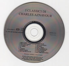 Carica l&#39;immagine nel visualizzatore di Gallery, Charles Aznavour : I Classici Di Charles Aznavour (CD, Comp)
