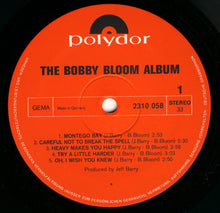 Carica l&#39;immagine nel visualizzatore di Gallery, Bobby Bloom : The Bobby Bloom Album (LP, Album)
