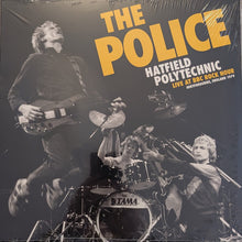 Carica l'immagine nel visualizzatore di Gallery, The Police : Hatfield Polytechnic (LP, Unofficial)
